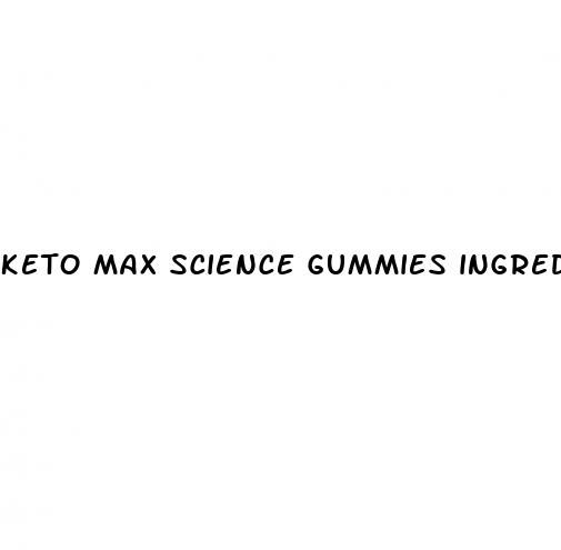 keto max science gummies ingredients
