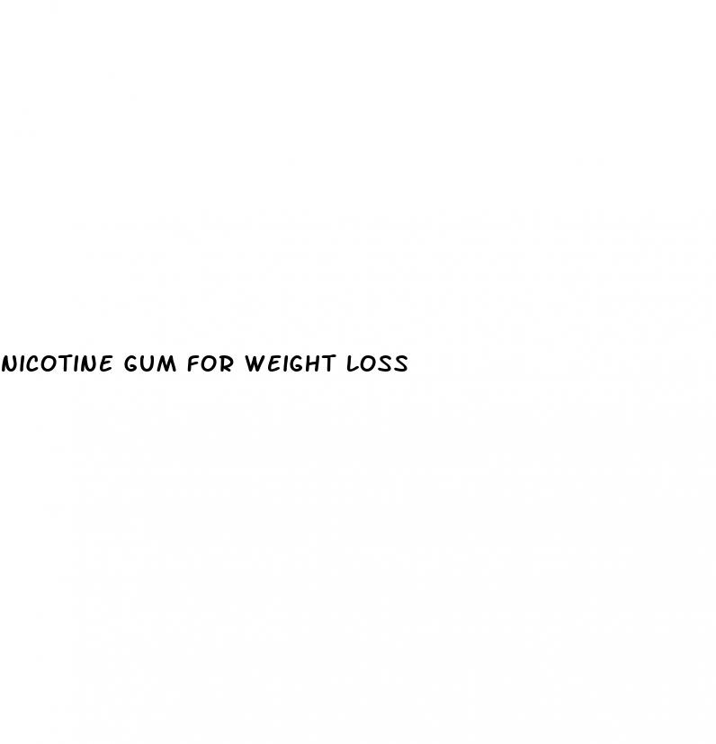 nicotine gum for weight loss