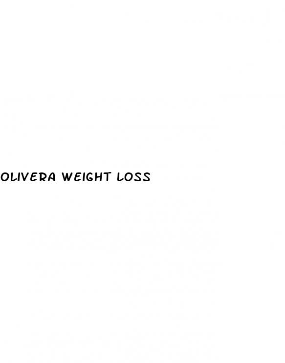 olivera weight loss