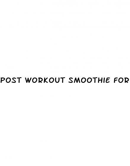 post workout smoothie for weight loss