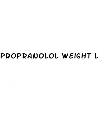 propranolol weight loss
