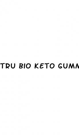 tru bio keto gummies reviews reddit