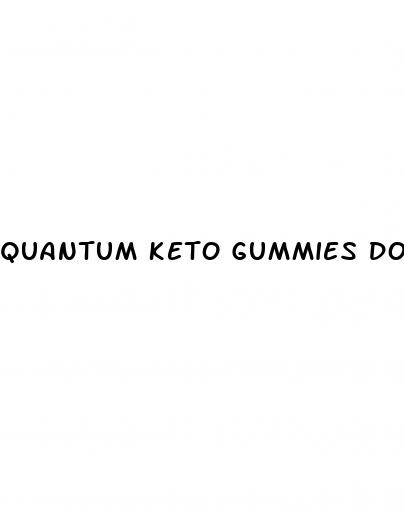 quantum keto gummies do they work