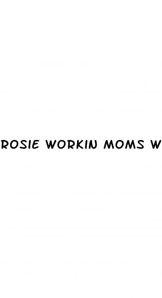 rosie workin moms weight loss