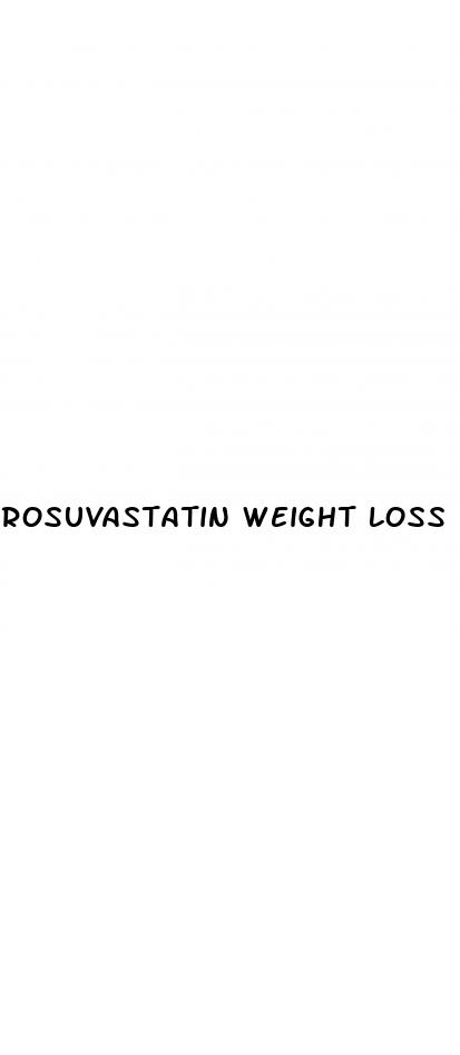 rosuvastatin weight loss