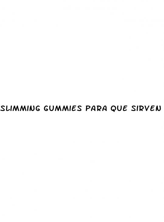 slimming gummies para que sirven