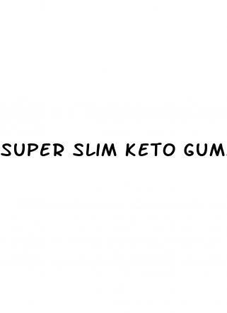 super slim keto gummies formula