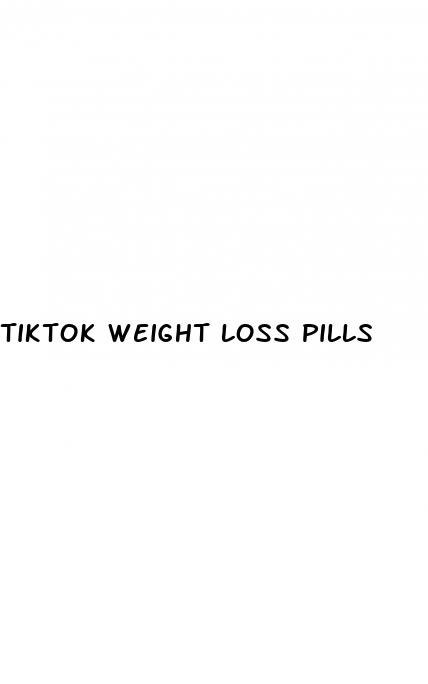 tiktok weight loss pills