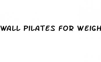 wall pilates for weight loss