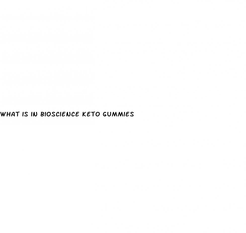 what is in bioscience keto gummies