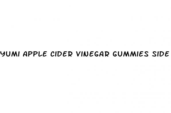 yumi apple cider vinegar gummies side effects