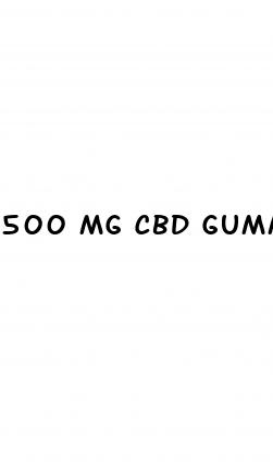 500 mg cbd gummy