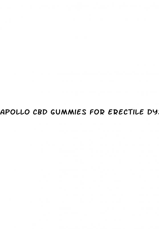 apollo cbd gummies for erectile dysfunction