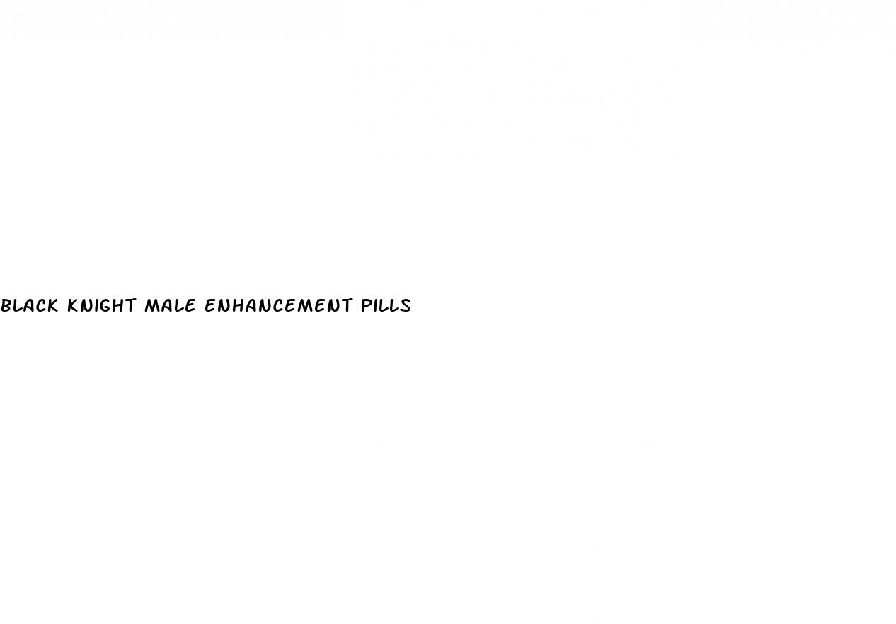 black knight male enhancement pills