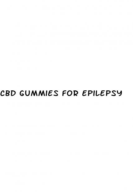 cbd gummies for epilepsy