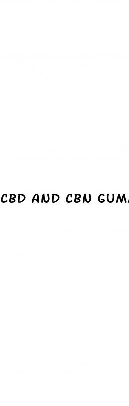 cbd and cbn gummies for sleep