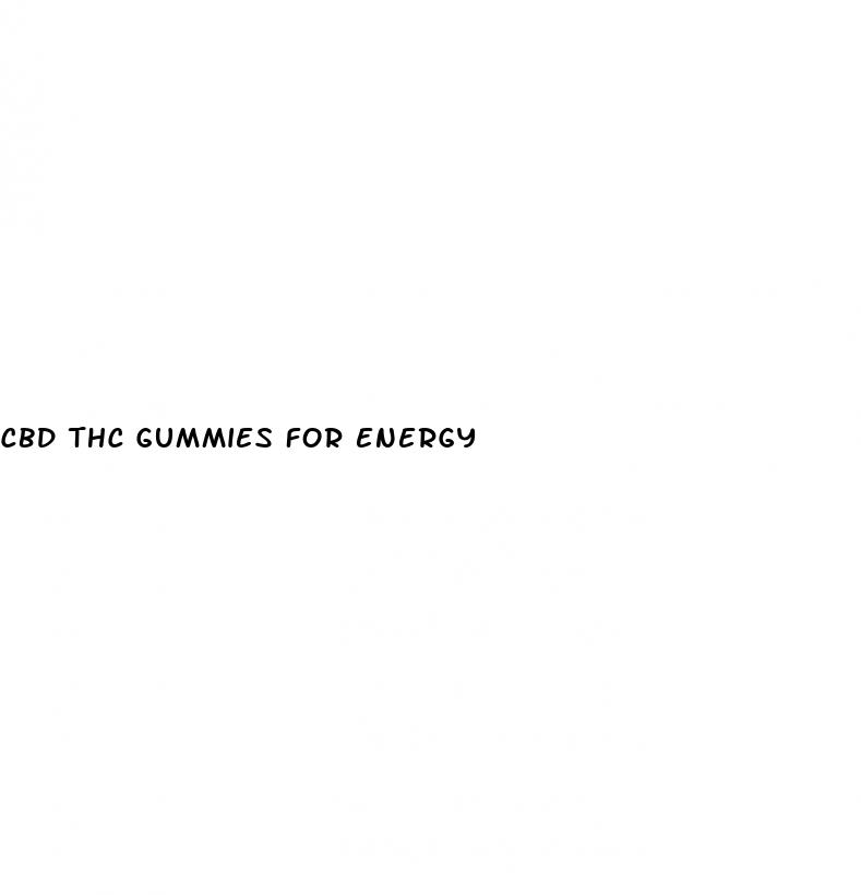 cbd thc gummies for energy