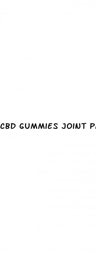 cbd gummies joint pain