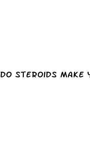 do steroids make your dick bigger