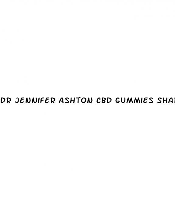 dr jennifer ashton cbd gummies shark tank