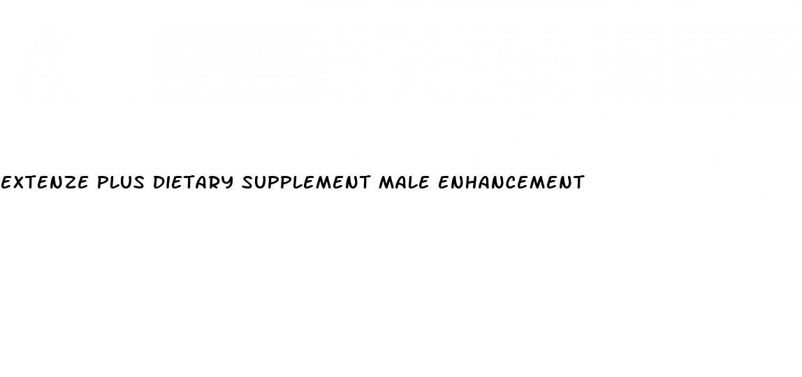 extenze plus dietary supplement male enhancement
