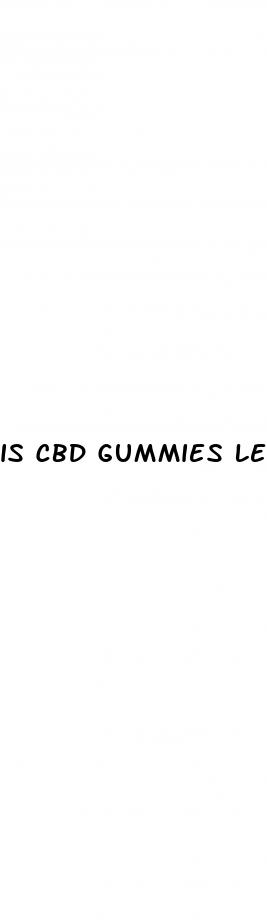 is cbd gummies legal