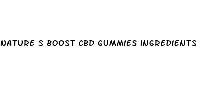 nature s boost cbd gummies ingredients