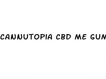 cannutopia cbd me gummies