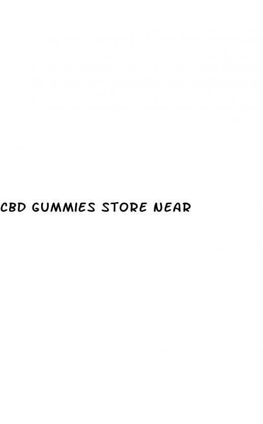 cbd gummies store near