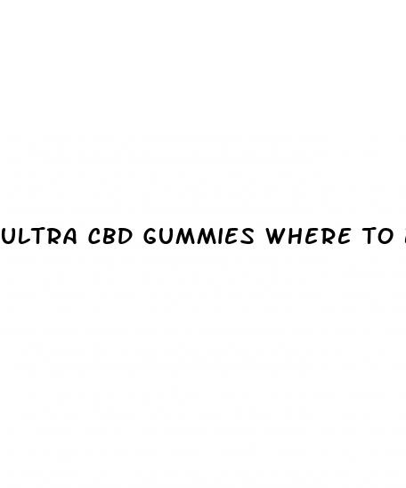 ultra cbd gummies where to buy