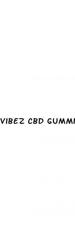vibez cbd gummies near me