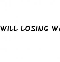 will losing weight make your penis bigger