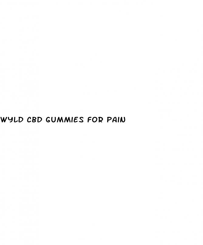 wyld cbd gummies for pain