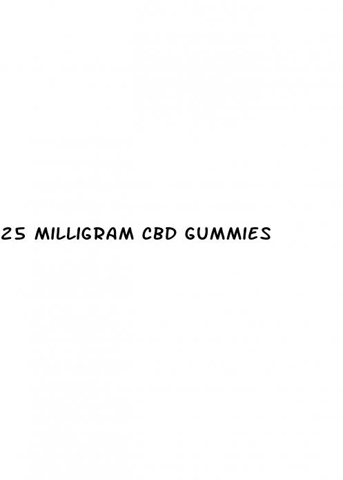 25 milligram cbd gummies