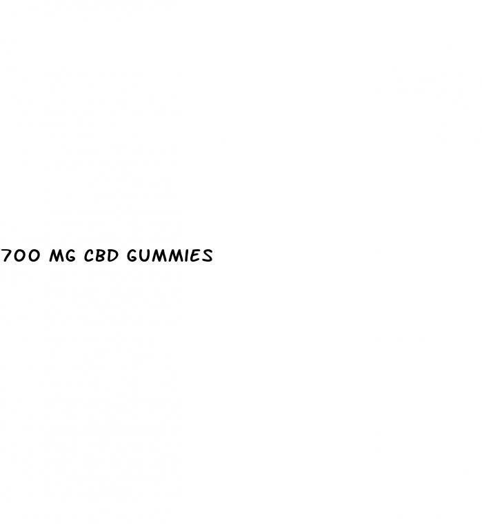 700 mg cbd gummies