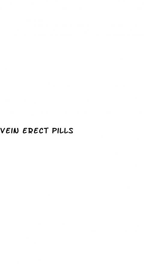 vein erect pills