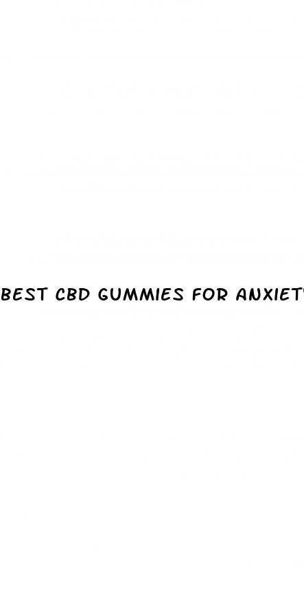 best cbd gummies for anxiety and stress near me