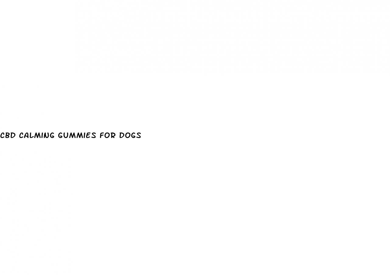 cbd calming gummies for dogs