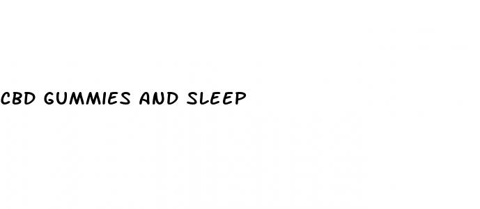 cbd gummies and sleep