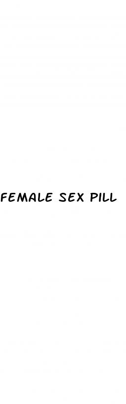 female sex pill