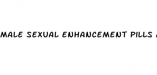 male sexual enhancement pills at walgreens