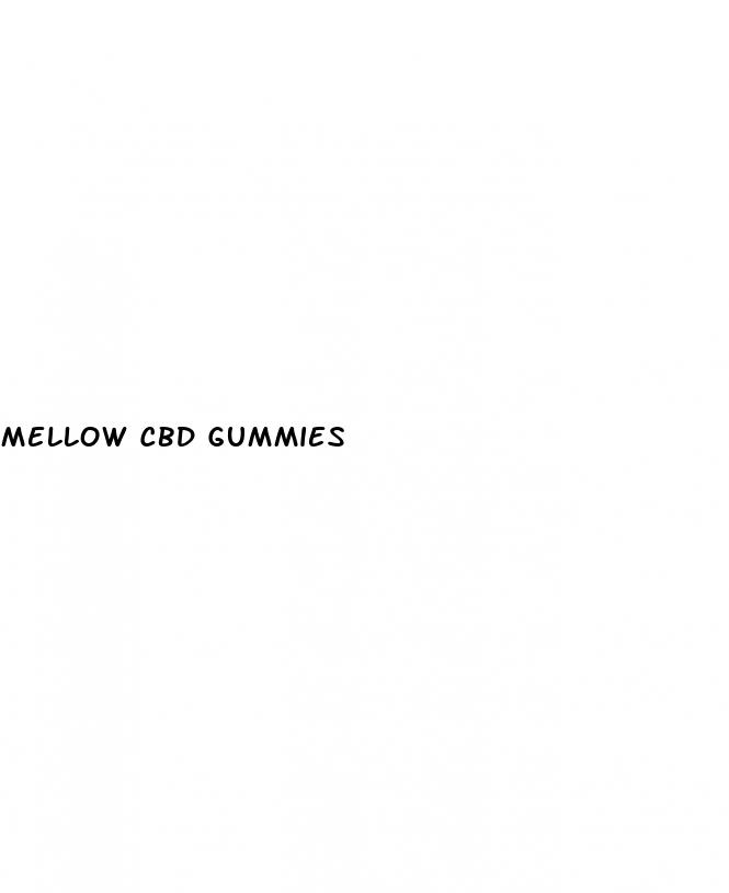 mellow cbd gummies
