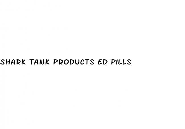 shark tank products ed pills