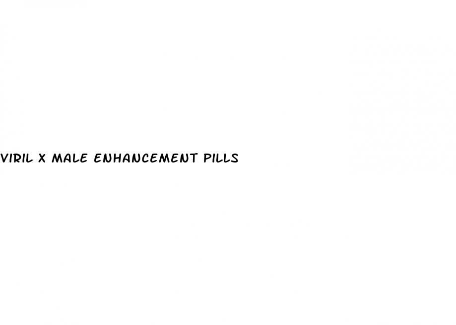 viril x male enhancement pills