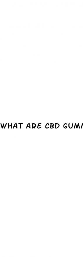 what are cbd gummies for pain