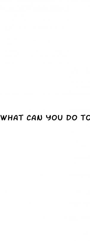 what can you do to make your dick bigger
