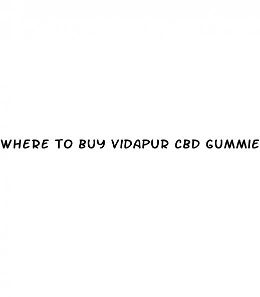 where to buy vidapur cbd gummies