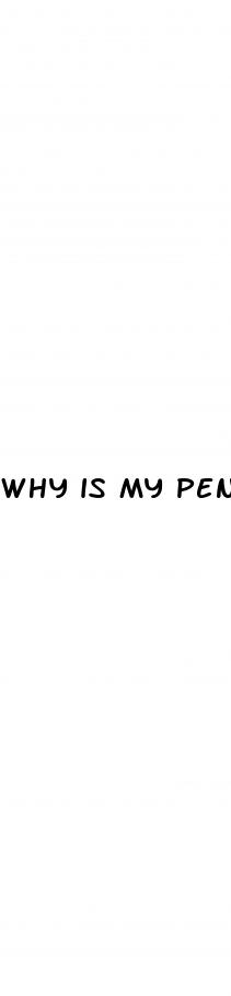 why is my penis bigger some days