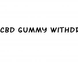 cbd gummy withdrawal