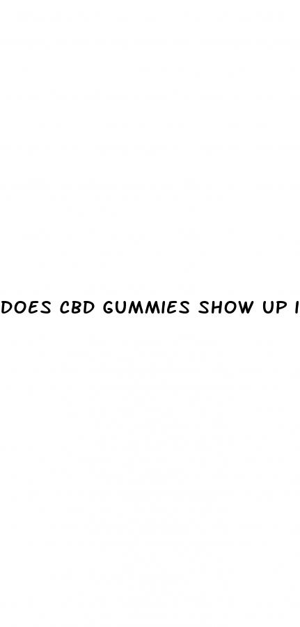 does cbd gummies show up in blood test